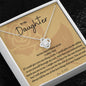 To My Daughters Love Knot From DAD