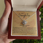 To My Daughters Love Knot From DAD