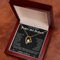 To My Stunning Smokin' Hot Soulmate Forever Love Necklace