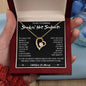 To My Stunning Smokin' Hot Soulmate Forever Love Necklace