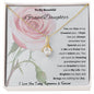 To My Beautiful Granddaughter Alluring Beauty Necklace
