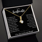 To My Soulmate Alluring Beauty Necklace