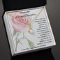 To My Beautiful Granddaughter Alluring Beauty Necklace