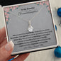 To My Beautiful Granddaughter Alluring Beauty Necklace