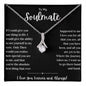 To My Soulmate Alluring Beauty Necklace