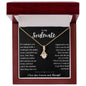 To My Soulmate Alluring Beauty Necklace