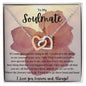 To my Soulmate Interlocking Hearts