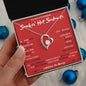 To My Stunning Smokin' Hot Soulmate Forever Love Necklace