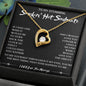 To My Stunning Smokin' Hot Soulmate Forever Love Necklace