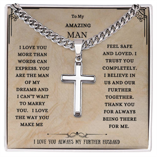 To My Amazing Man Cuban Chain Necklace