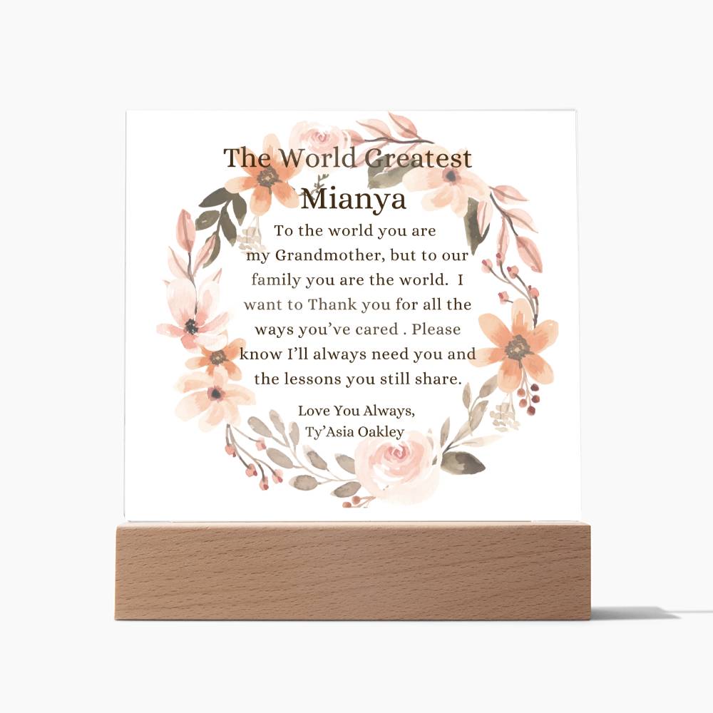 To The World Greatest "Mianya" Acrylic Plaque