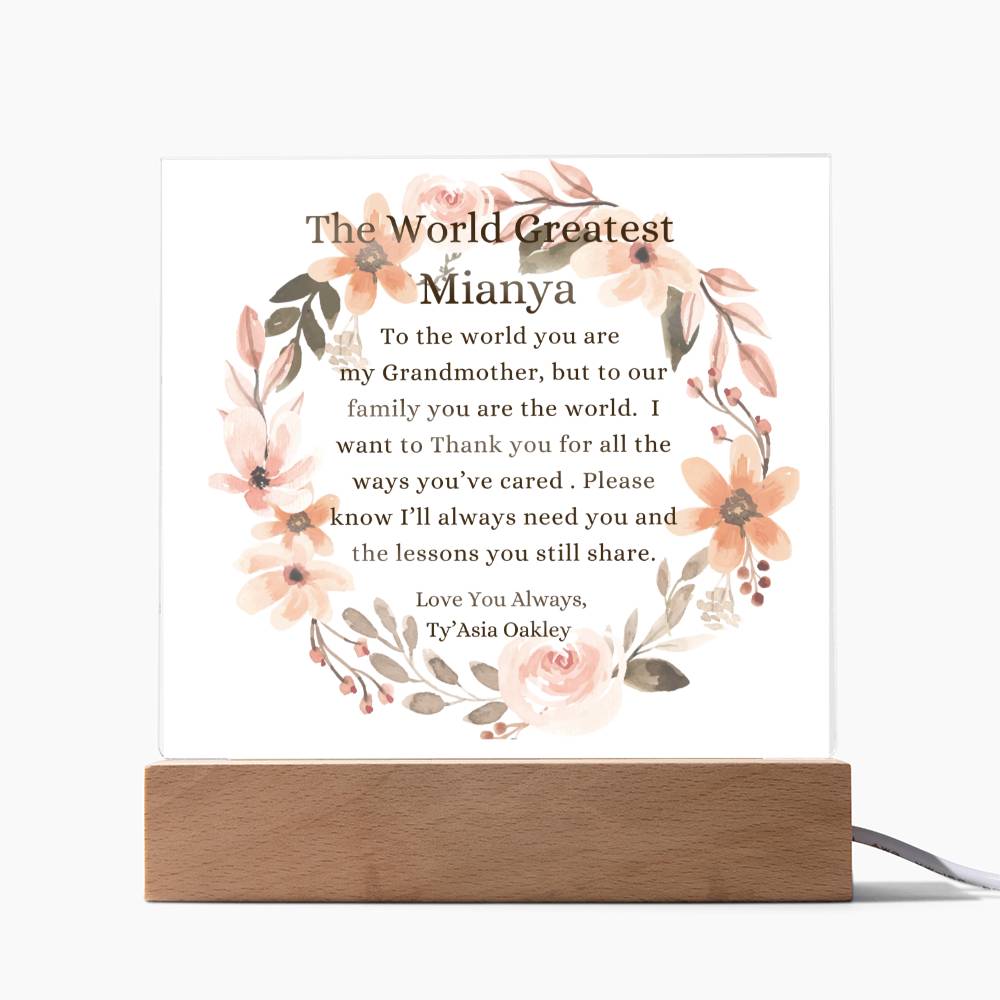 To The World Greatest "Mianya" Acrylic Plaque
