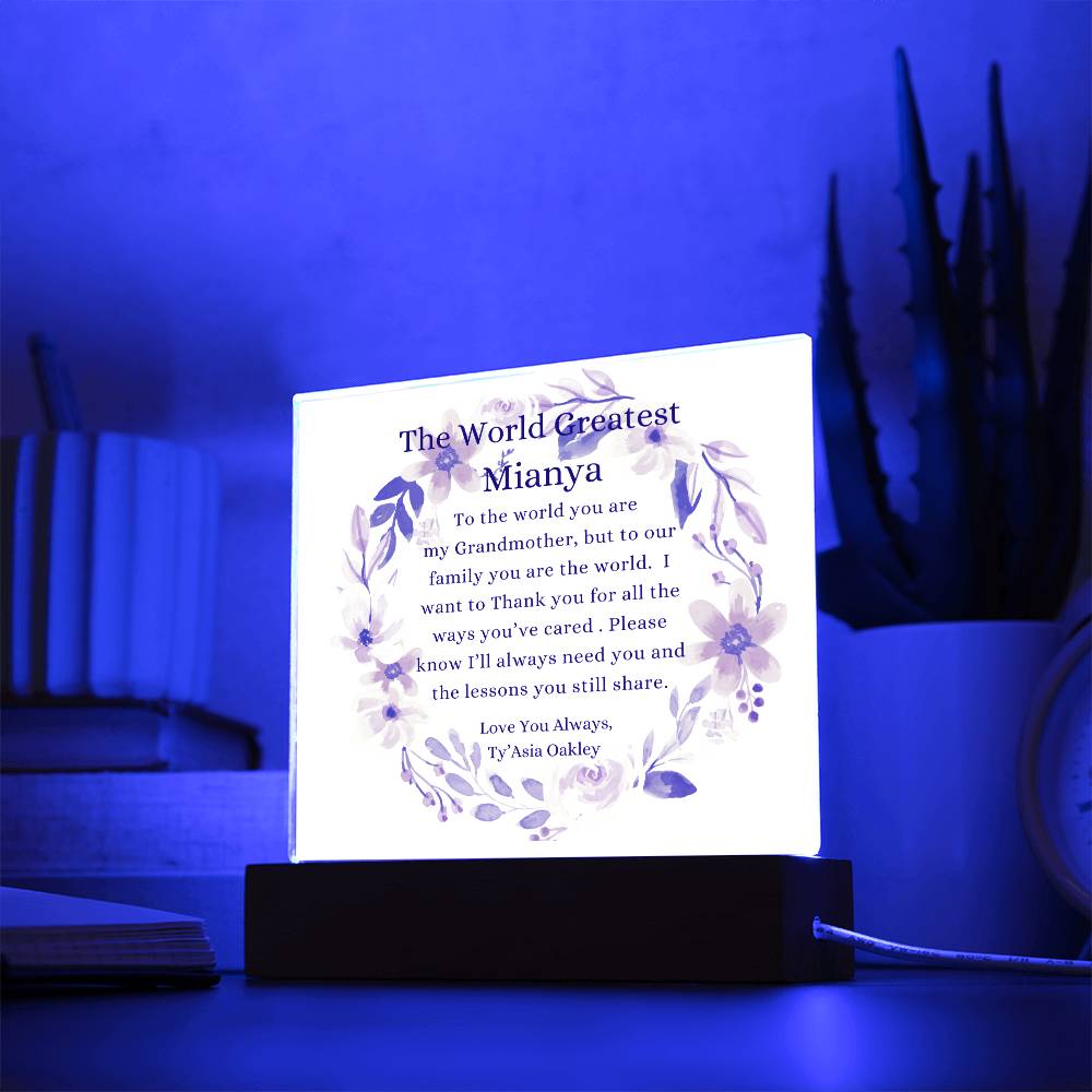 To The World Greatest "Mianya" Acrylic Plaque