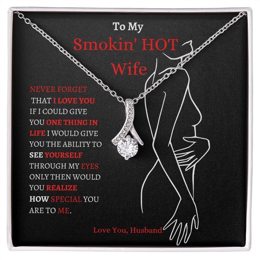 To My Beautiful Wife Alluring Beauty Necklace