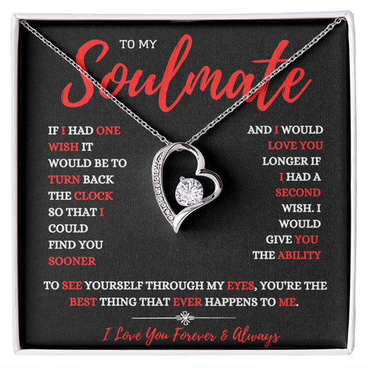To My Soulmate  Forever Love Necklace