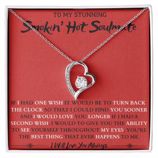 To My Stunning Smokin' Hot Soulmate Alluring Beauty Necklace